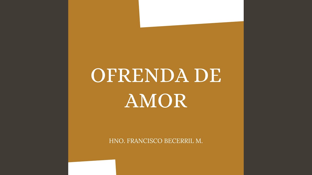Ofrenda de Amor