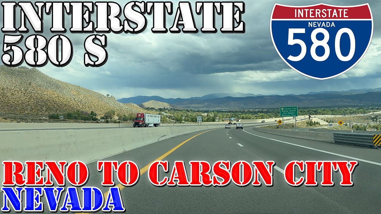 I-580 South - Reno to Carson City - Nevada - 4K Highway Drive