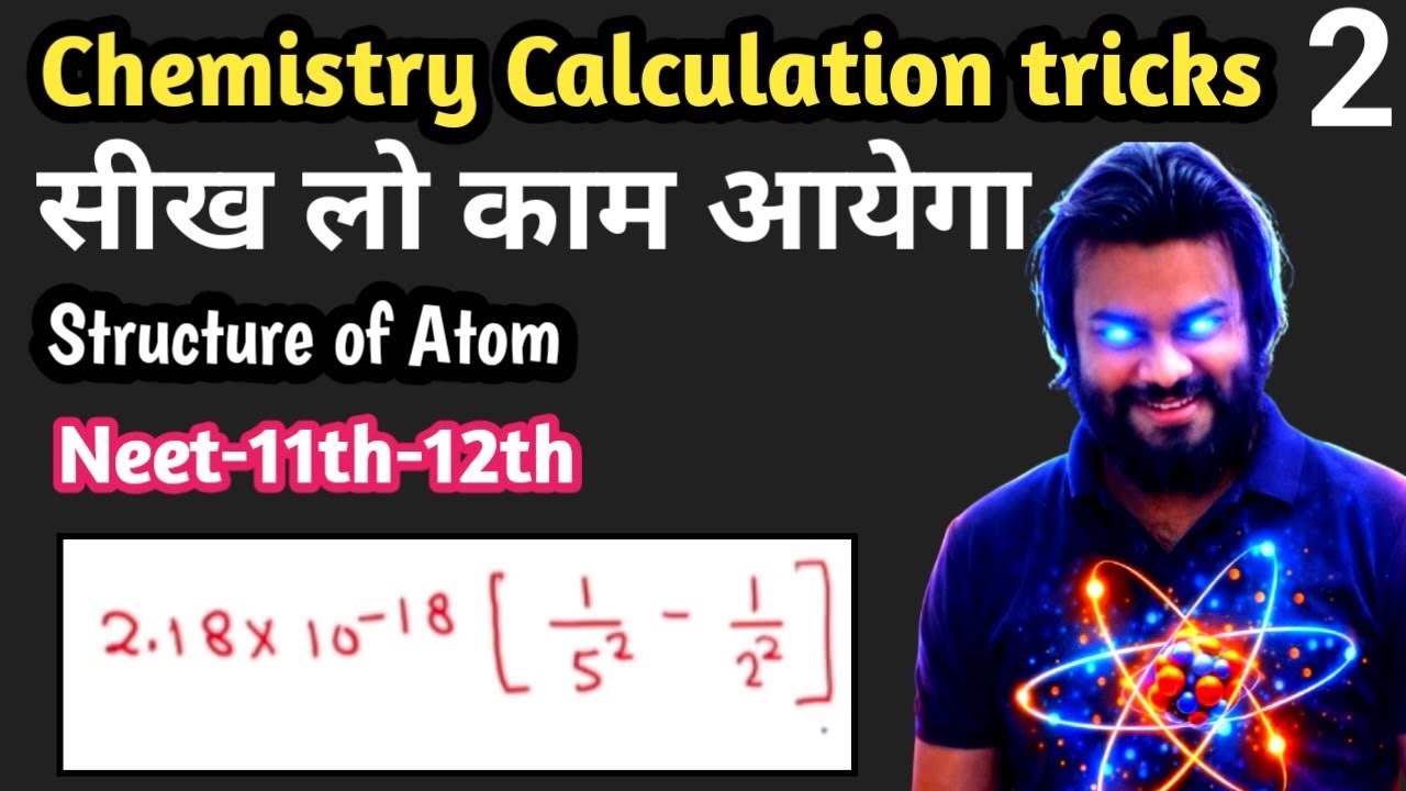 Chemistry Numerical Calculation Tricks part 2 for Neet , 11th & 12th | Structure of atoms