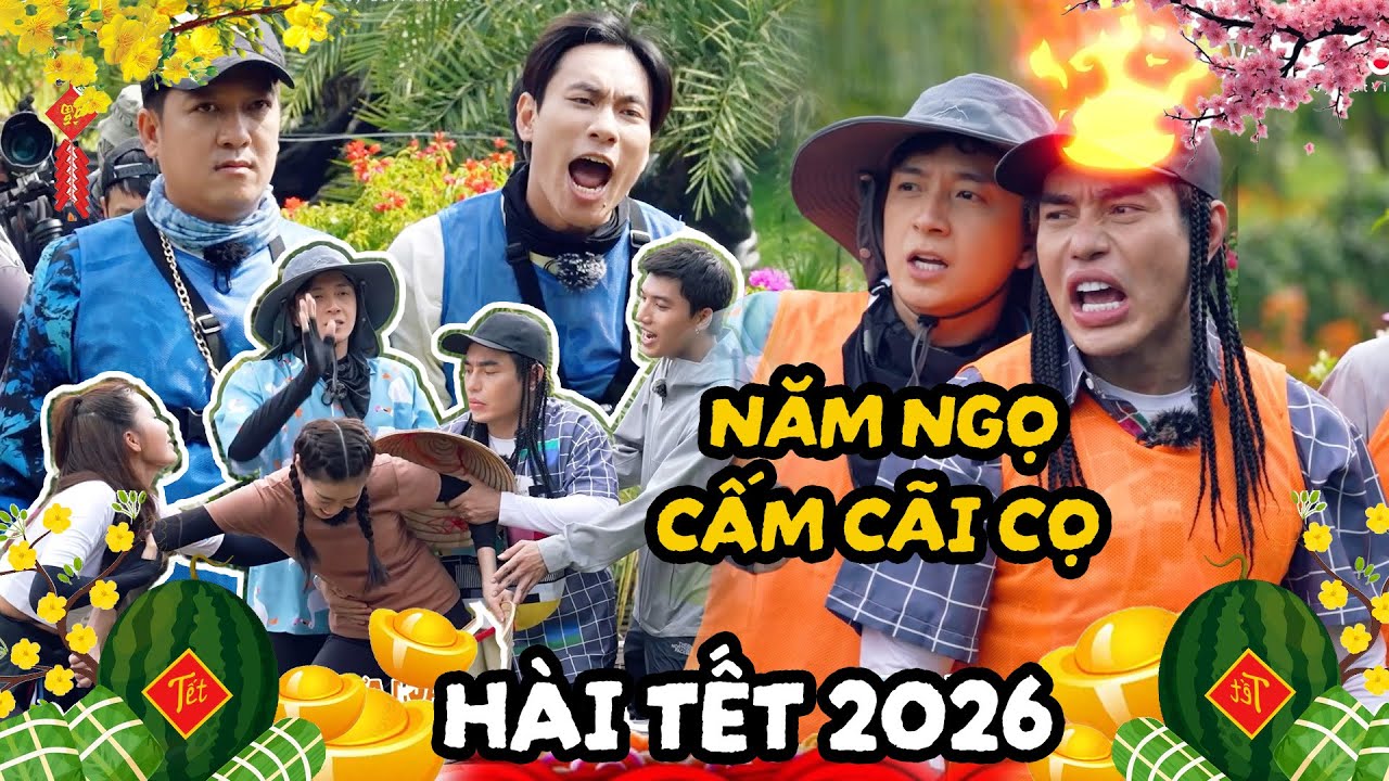 TẾT BÍNH NGỌ CẤM CÃI CỌ, Anh Em 2 Ngày 1 Đêm hội ngộ đầu năm, Dương Lâm khởi động chiếc MỎ HỖN