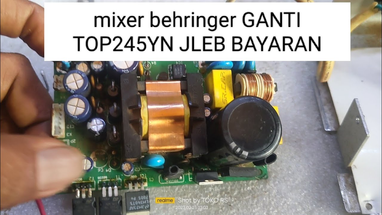 PSU mixer behringer penggantian Top245yn jleb