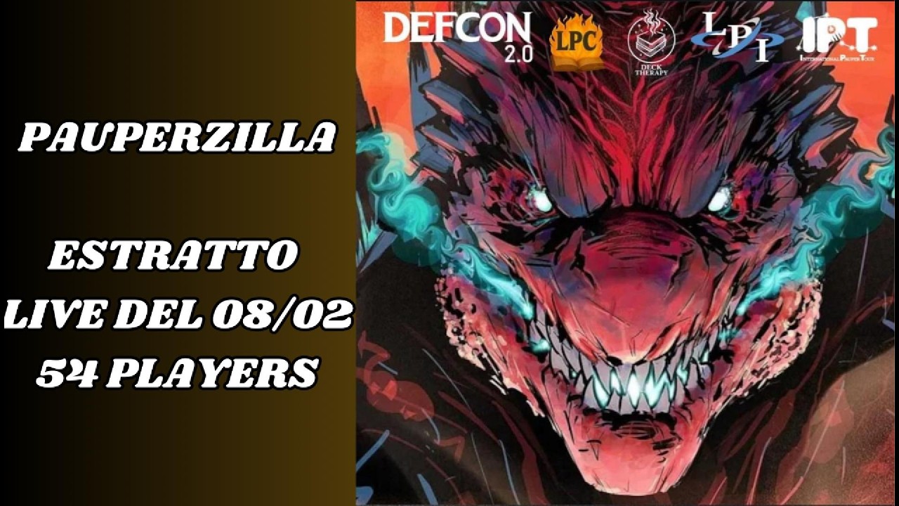 PAUPERZILLA - Big Event Pauper da 54 Players - IPT Lega Pauper Italia