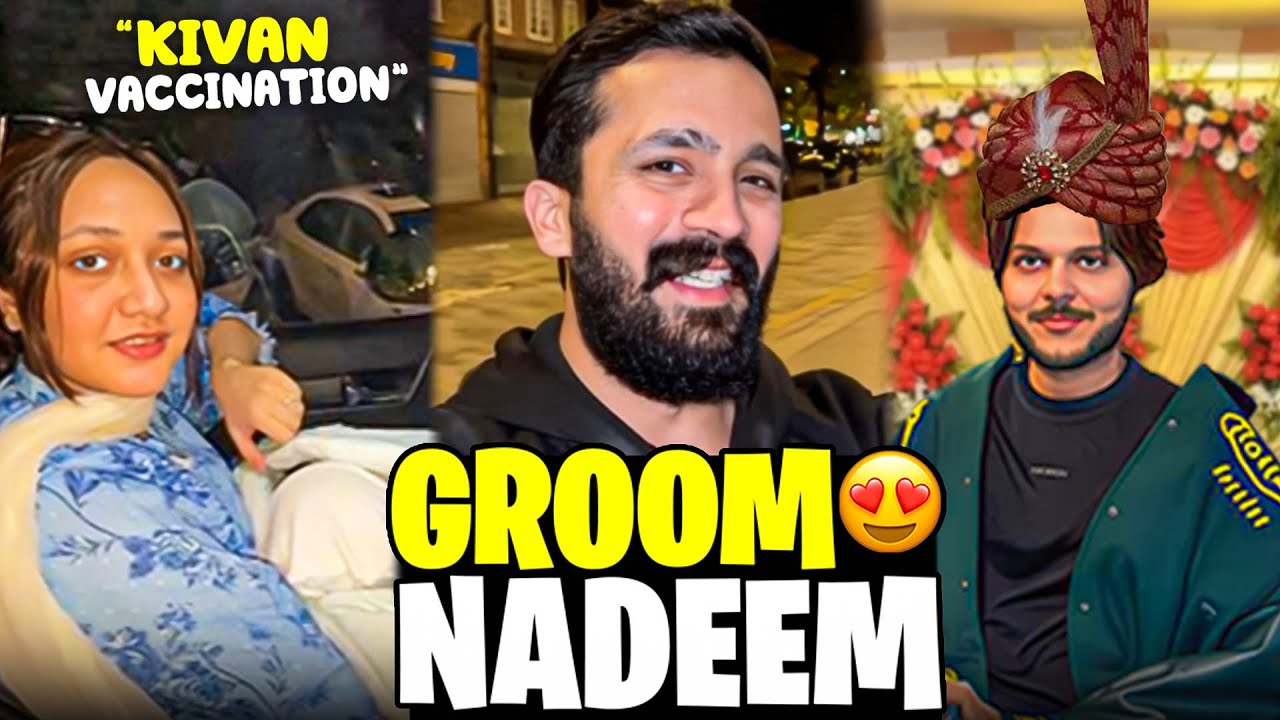 Nadeem Marriage preparation in London😱Kivan first Vaccination Done🥺