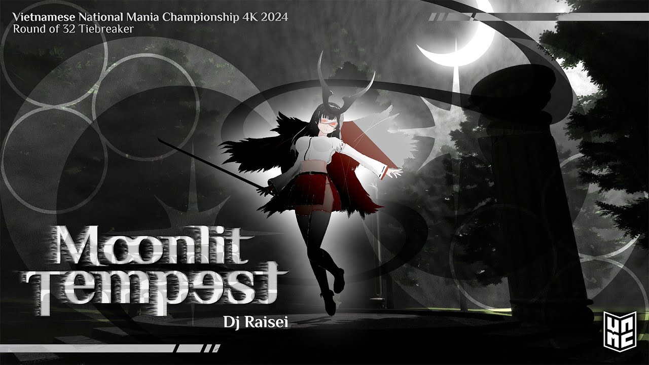 DJ Raisei - Moonlit Tempest【VNMC 2024】