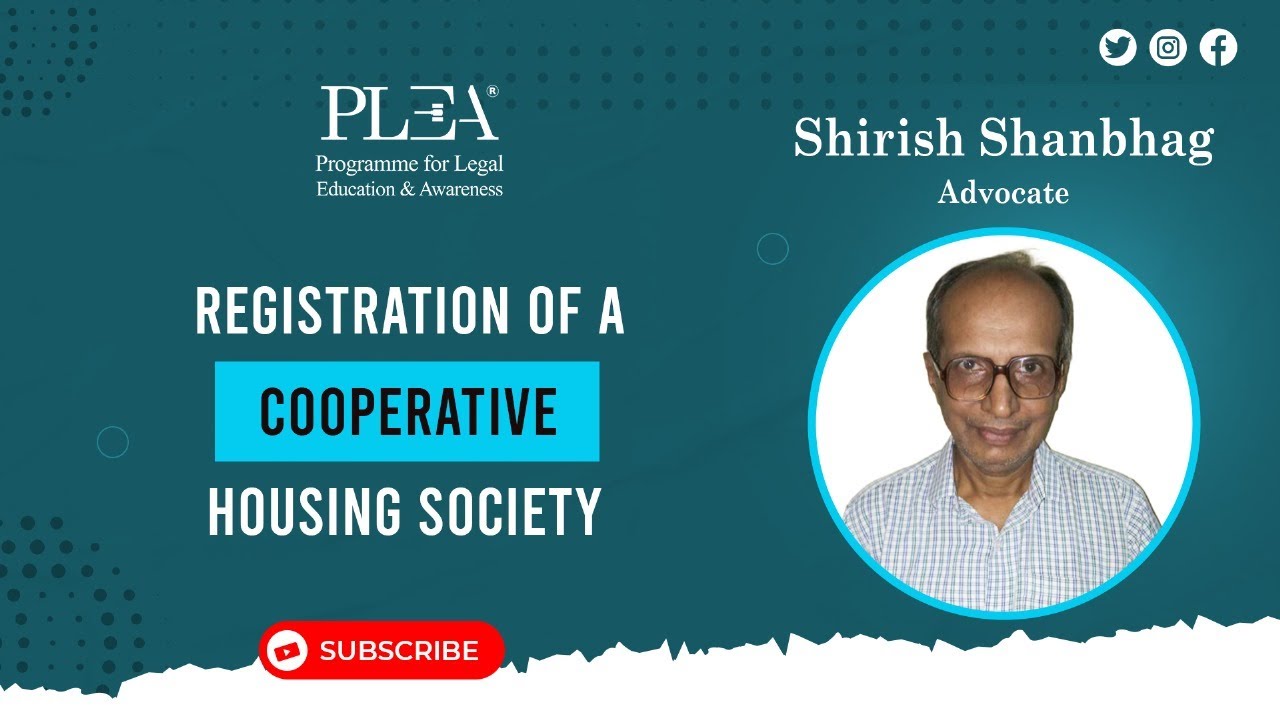 Registration of a Cooperative Housing Society by Shirish Shanbhag