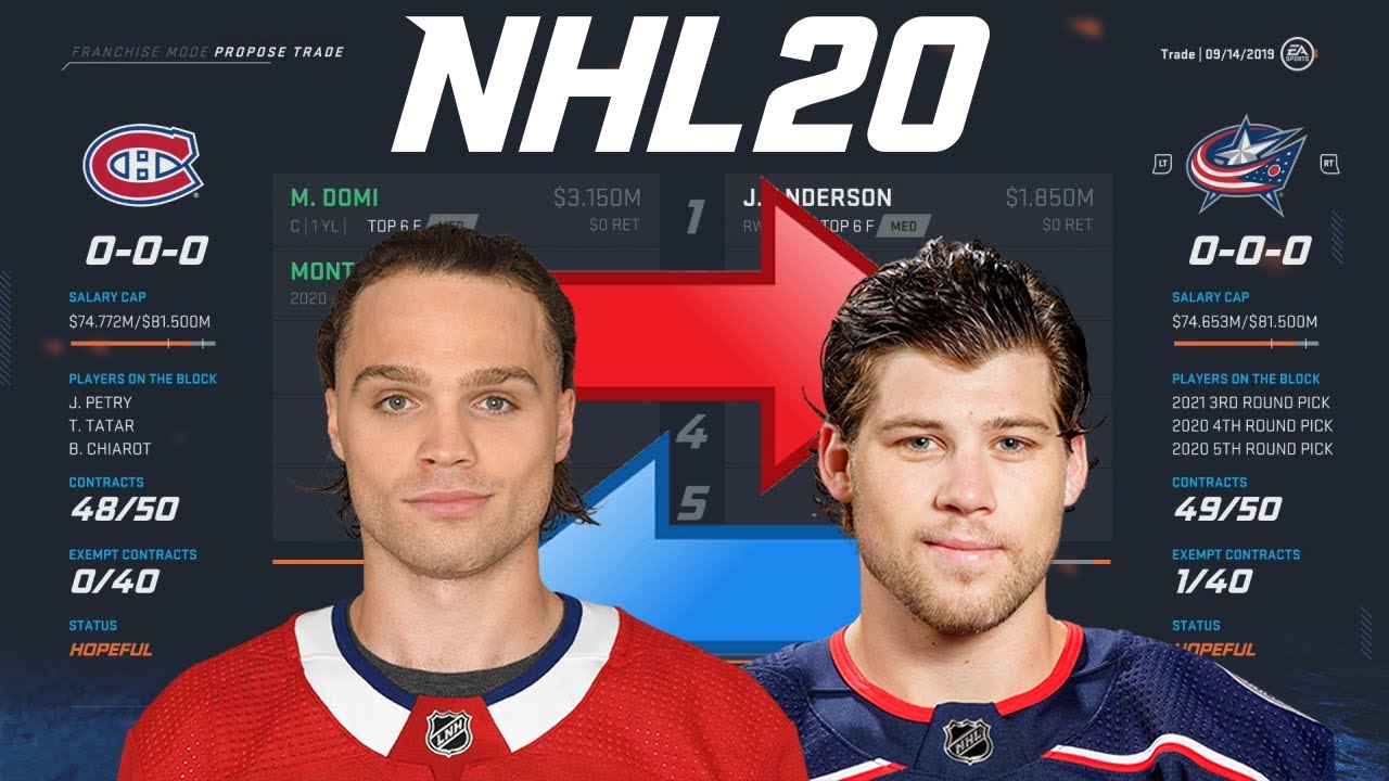 NHL 20 - MAX DOMI FOR JOSH ANDERSON TRADE SIMULATION