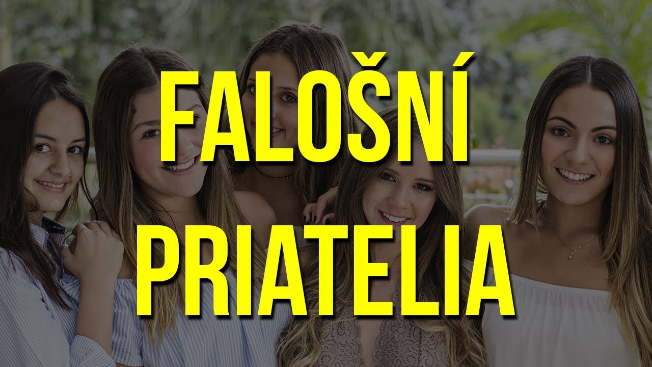 ODHAĽ FALOŠNÝCH ĽUDÍ ║ Ako Spoznať Falošných Kamarátov