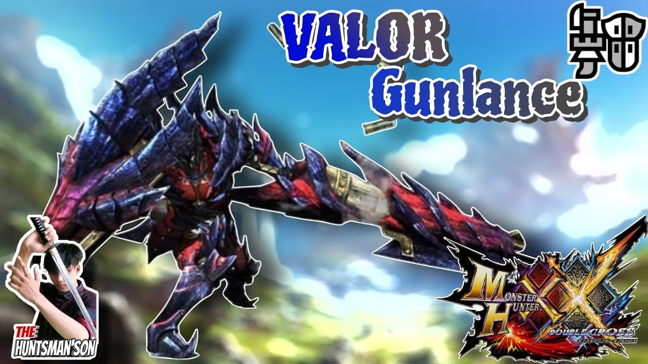 MHXX/GU | Valor Gunlance tutorial