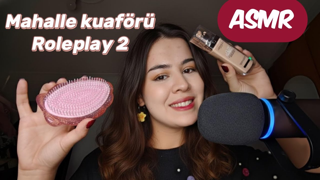 [TÜRKÇE ASMR] MAHALLE KUAFÖRÜ ROLEPLAY PART 2 💇💇💇