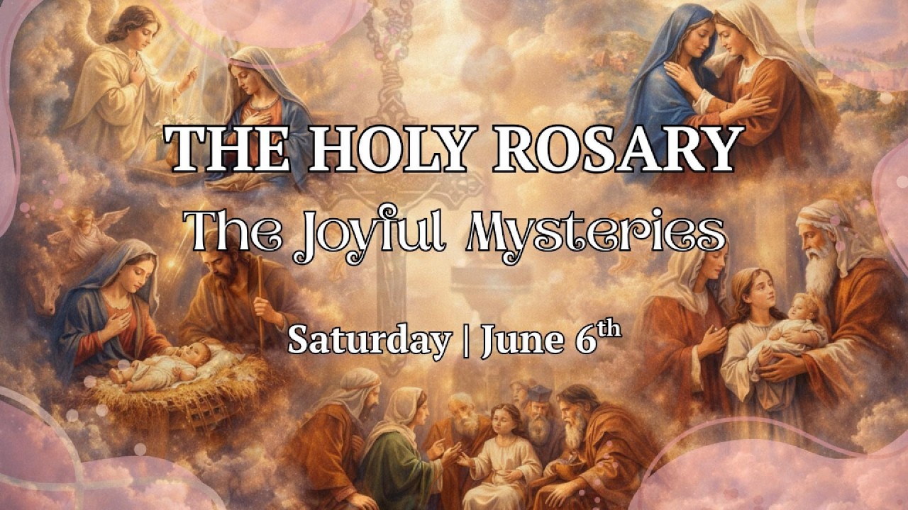 Saturday Holy Rosary | The Joyful Mysteries | June 6, 2026 #rosary #mary #jesus #god #prayer #holy