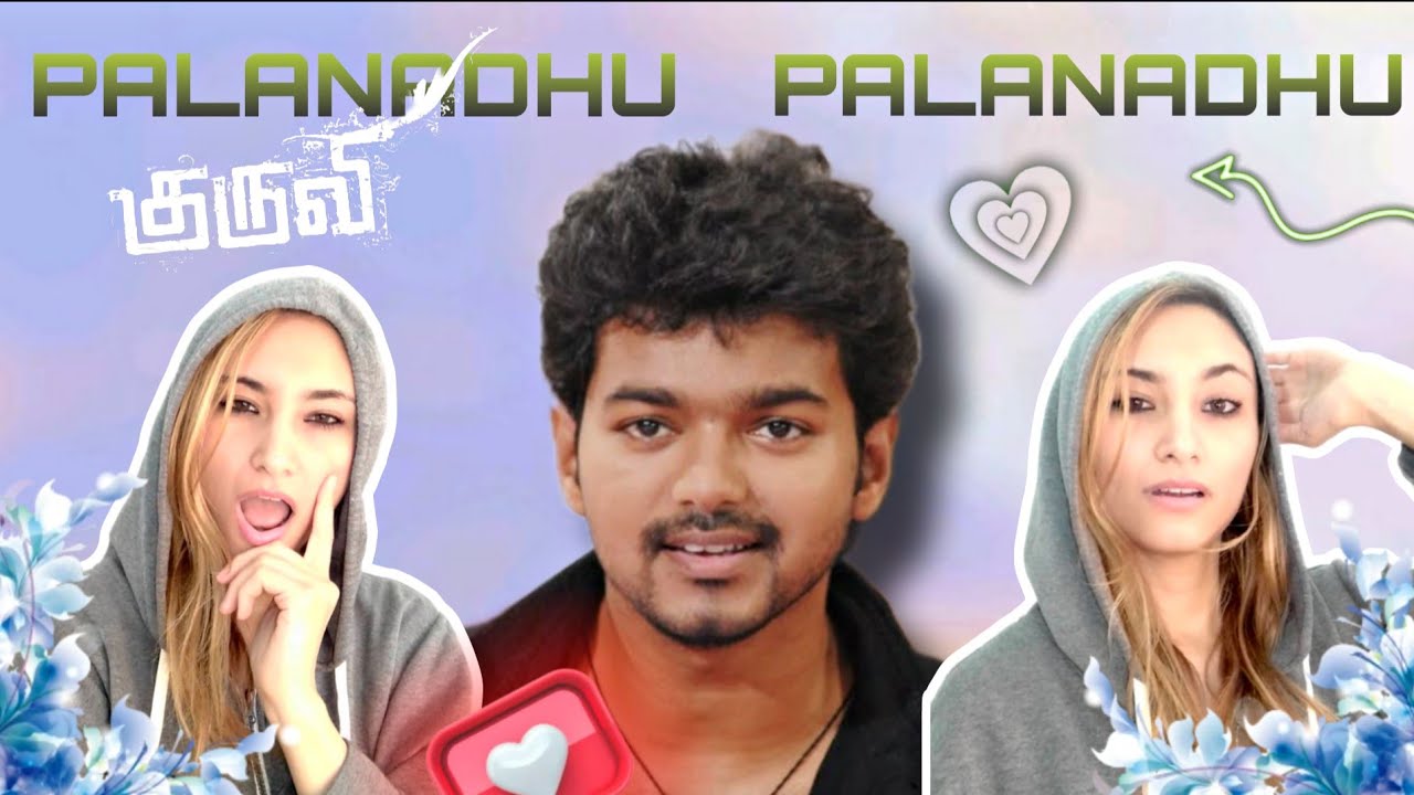 Palaanadhu Palaanadhu Reaction | Kuruvi| Thalapathy Vijay and Trisha|