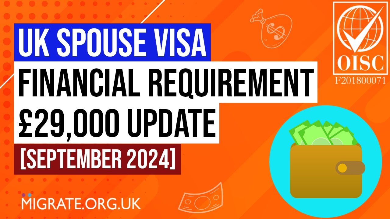 UK Spouse Visa Financial Requirement Update [SEPTEMBER 2024]