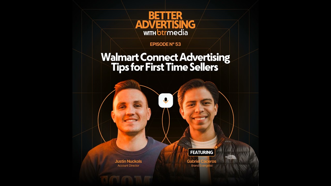 Walmart Connect Advertising Tips for First-Time Sellers