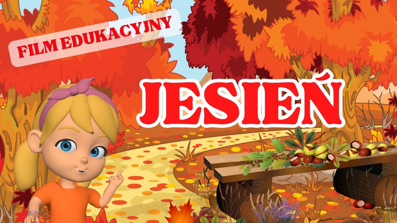 🍁🍂 Ola i Jesień film edukacyjny dla dzieci 🌰 JESIEŃ DLA DZIECI