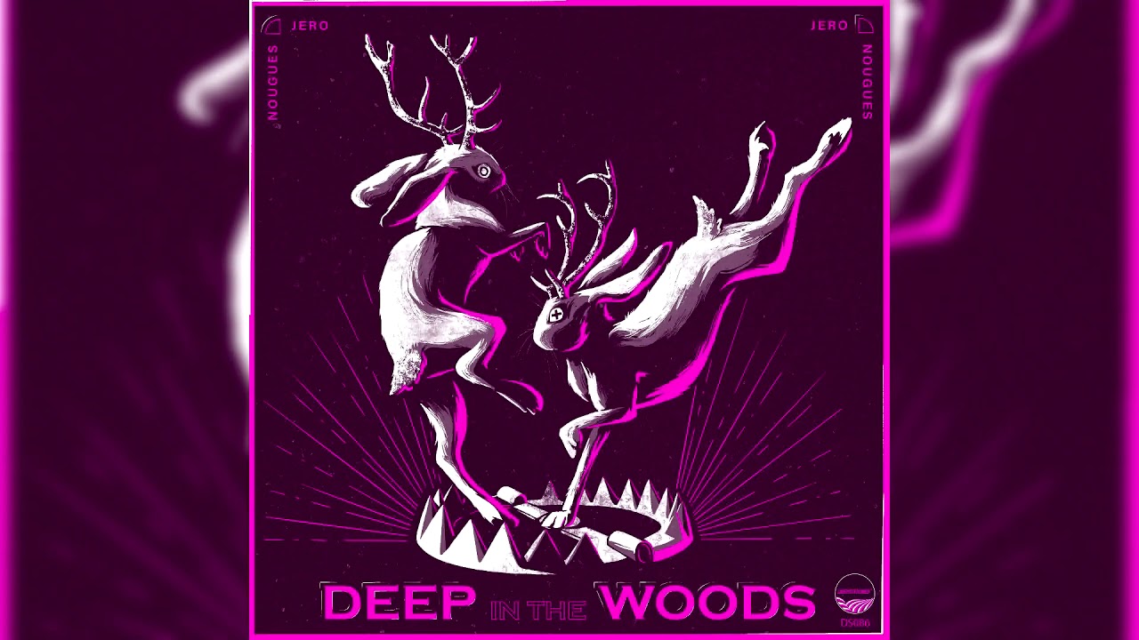 Jero Nougues - Deep In The Woods (Original Mix)[DeepStitched]