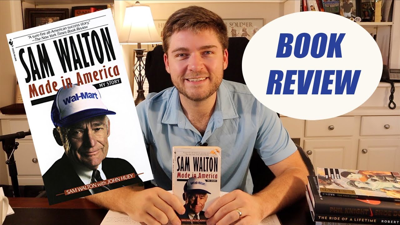 Sam Walton Made in America by Sam Walton BOOK REVIEW