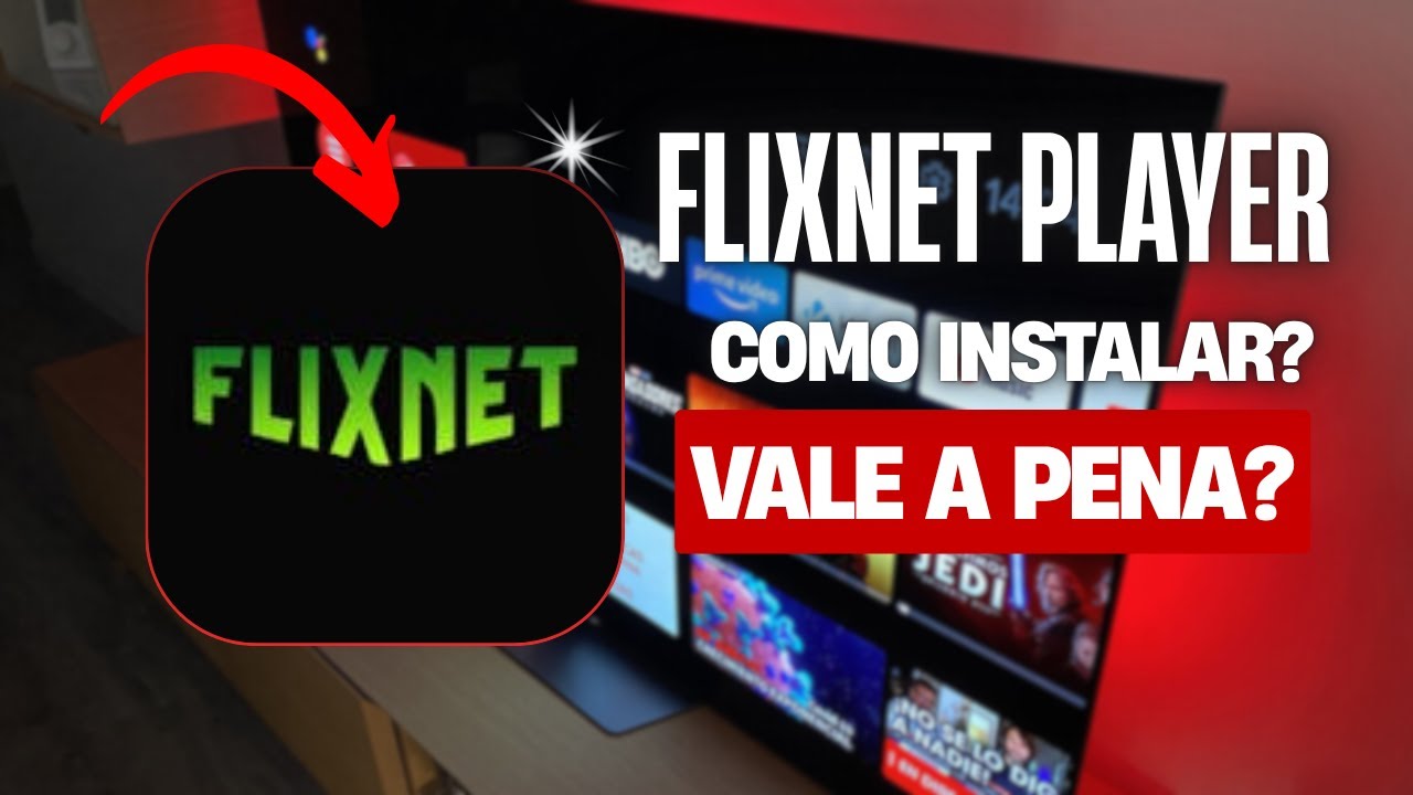 🔴 Como instalar e Ativar o Flixnet Player em qualquer dispositivo? Tutorial!