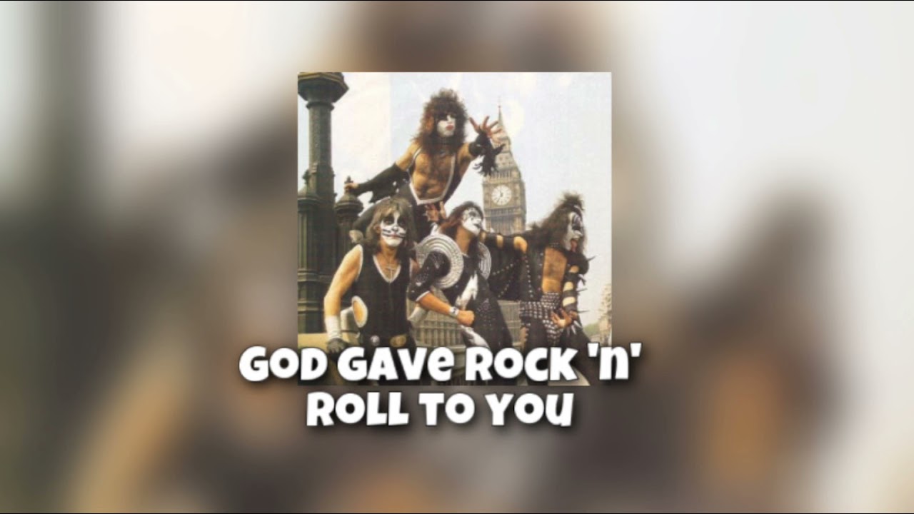 God gave Rock ‘n‘ Roll to you (slowed) -KISS