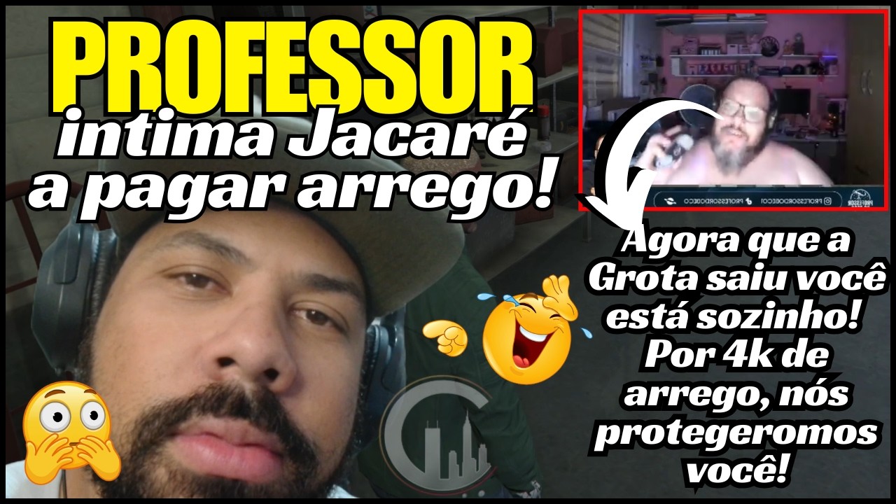 Professor liga p/ Jacaré e cobra arrego de 4k para protegê-lo, agora que Jacaré está de pista. 😂😂😂