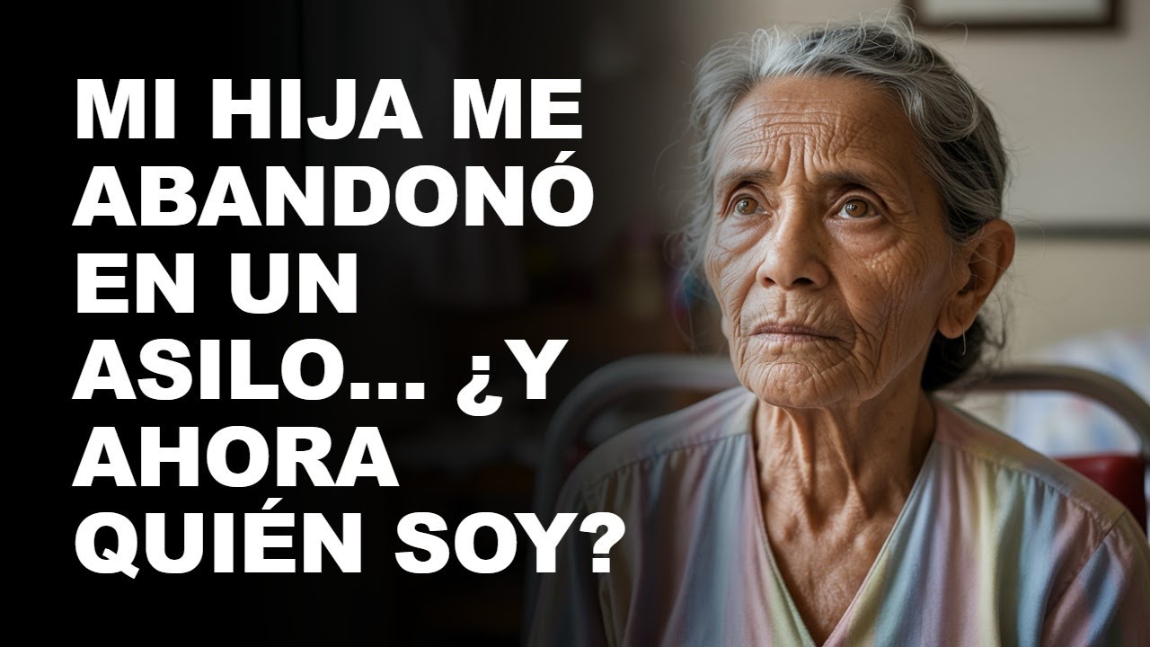 Mi hija me dejó en un asilo… PERO no imaginó lo que pasaría después