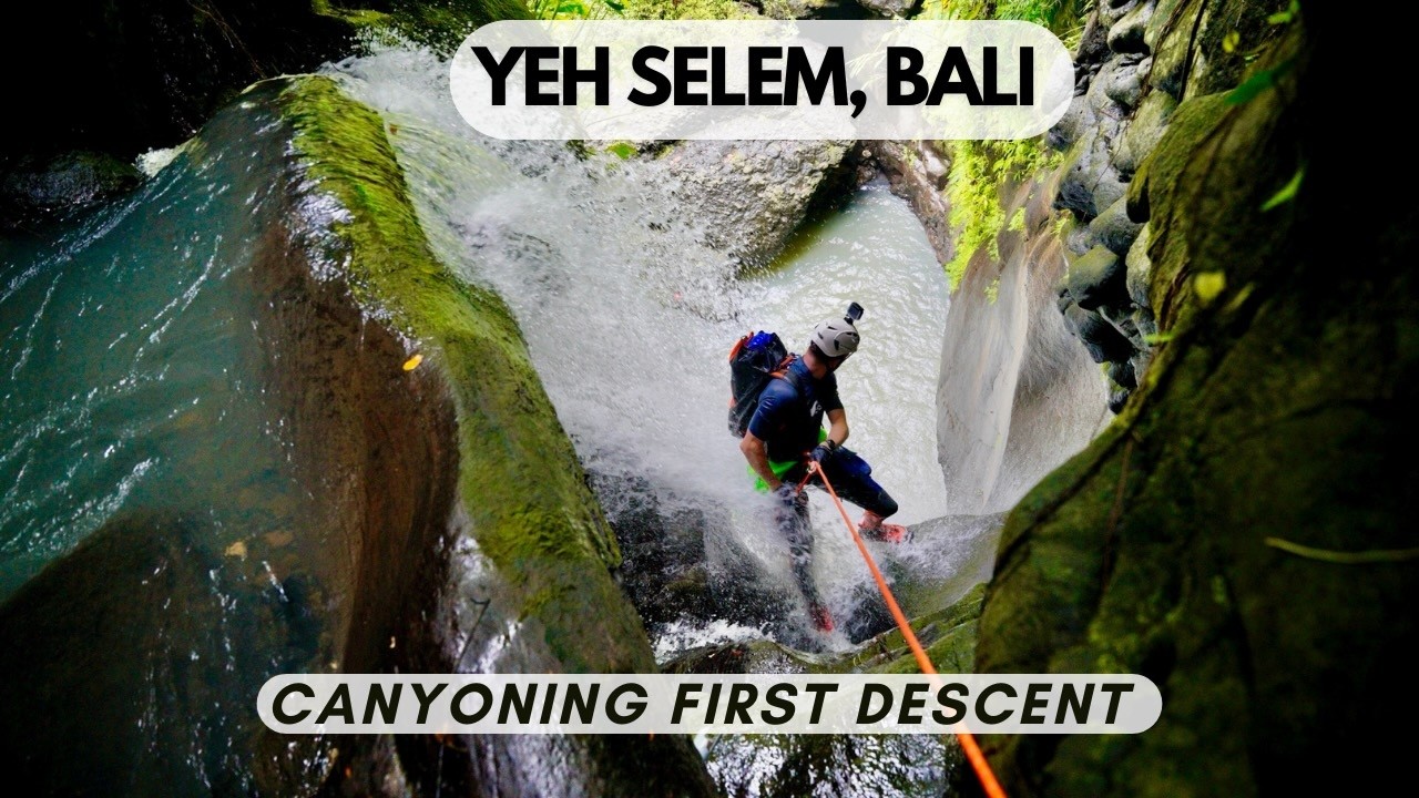 Canyoning First Descent in Bali – Yeh Selem Canyon