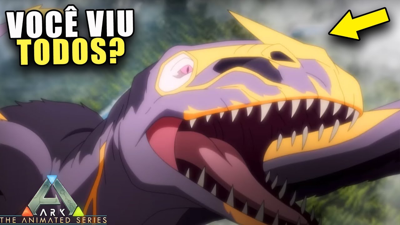 TODOS os Dinossauros/Criaturas do ARK: The Animated Series Season 1 Trailer PT/BR