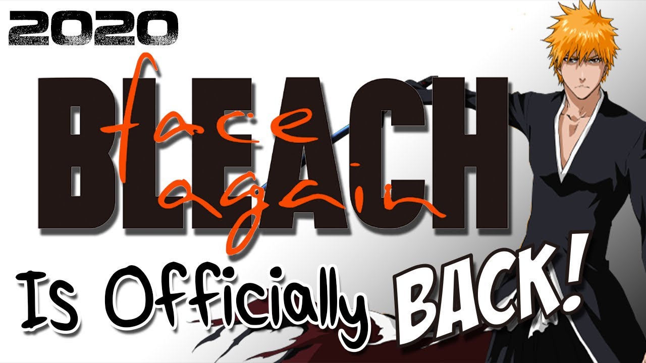 BLEACH Officially Returning 2020