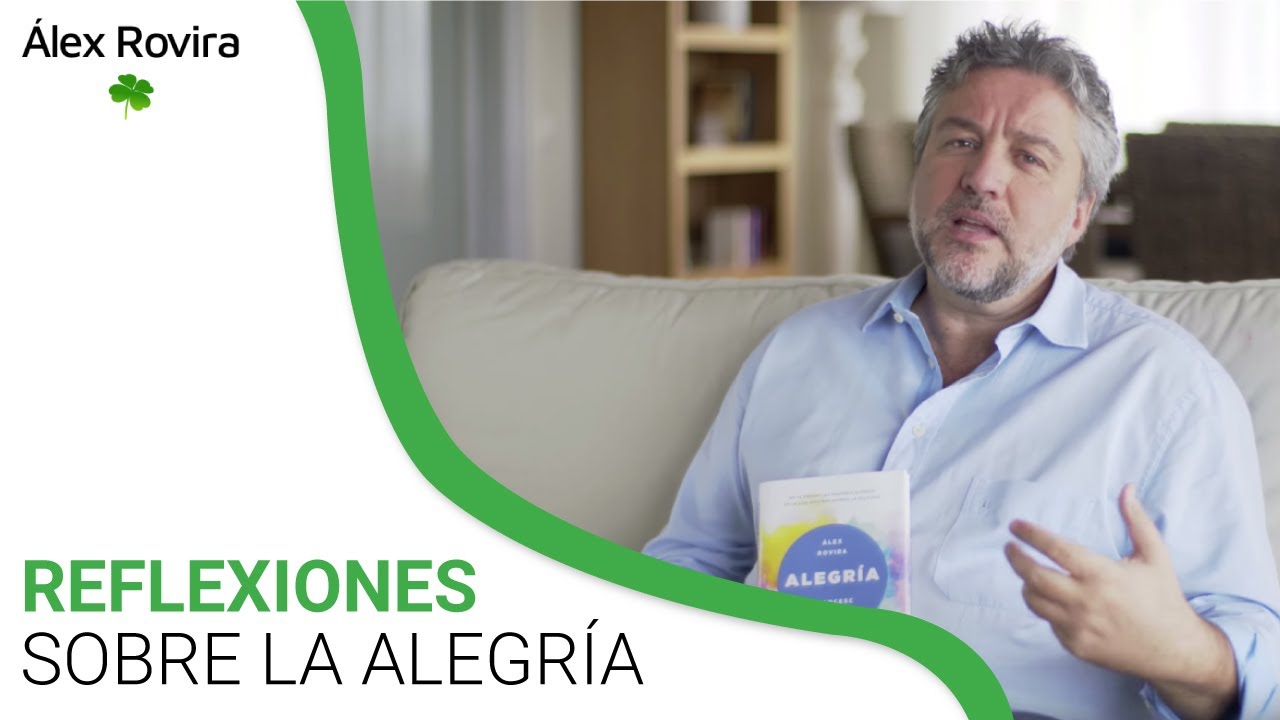 Reflexiones sobre la ALEGRÍA