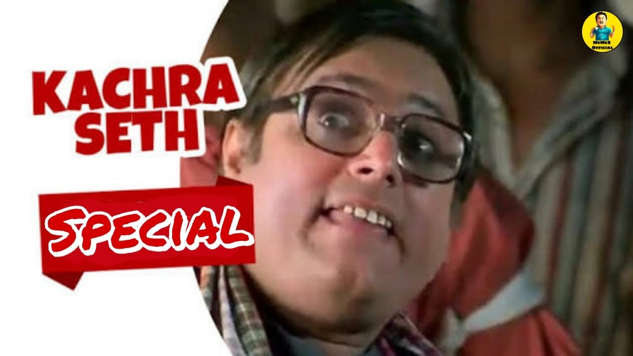 KACHRA SETH vs BOLLYWOOD | Phir Hera Pheri | Funny Songs Crossover | MeMeS Official