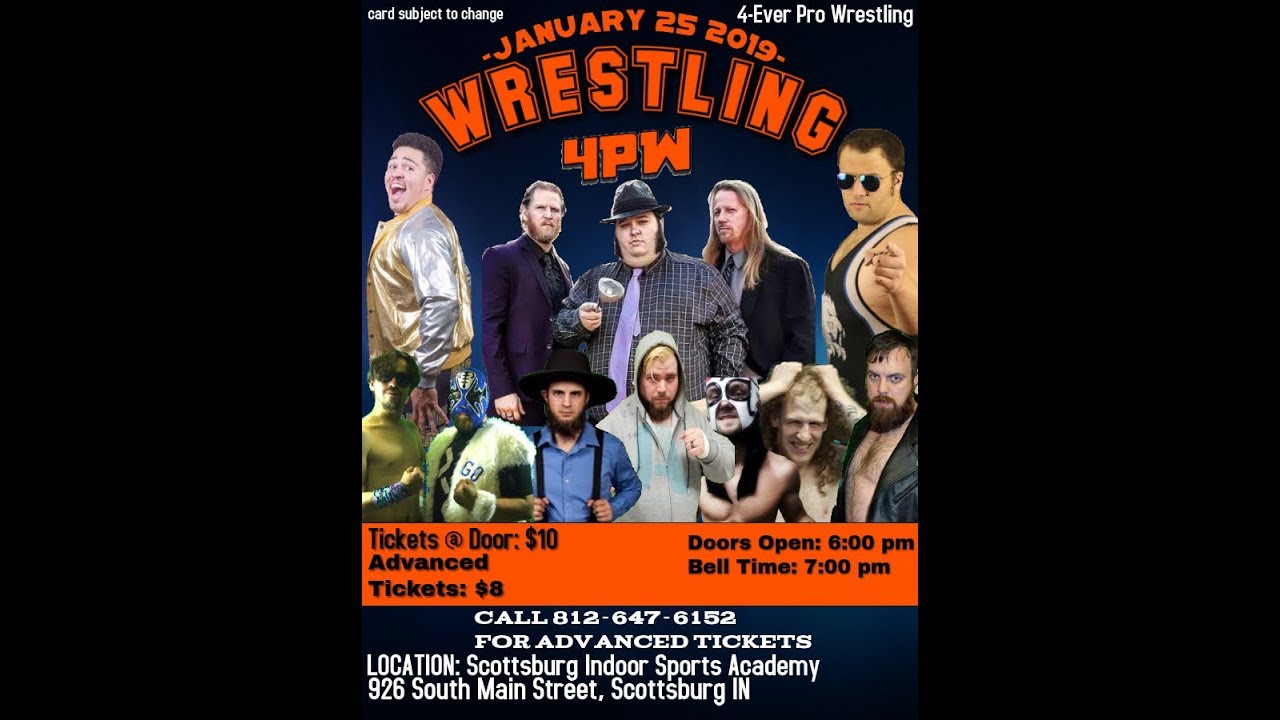 4-Ever Pro Wrestling Live Tonight January 25th, 2019!