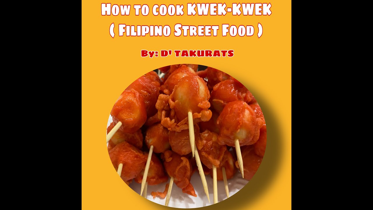 Vlog 103: FILIPINO STREET FOOD - How to make KWEK-KWEK (Quail Eggs)