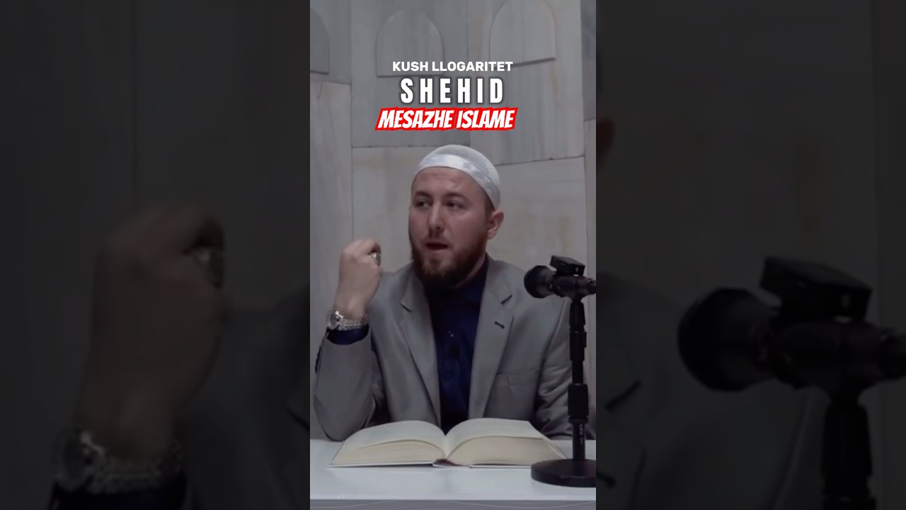 KUSH LLOGARITET SHEHID⁉️ #mesazheislame #fejaislame #ramazan #ilahi #hoxh&euml; #viral #shorts #fyp