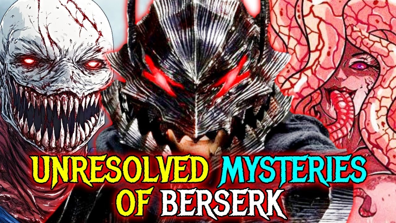 The Biggest Unresolved Mysteries of Berserk That Can Alter The Entire Series Finale!
