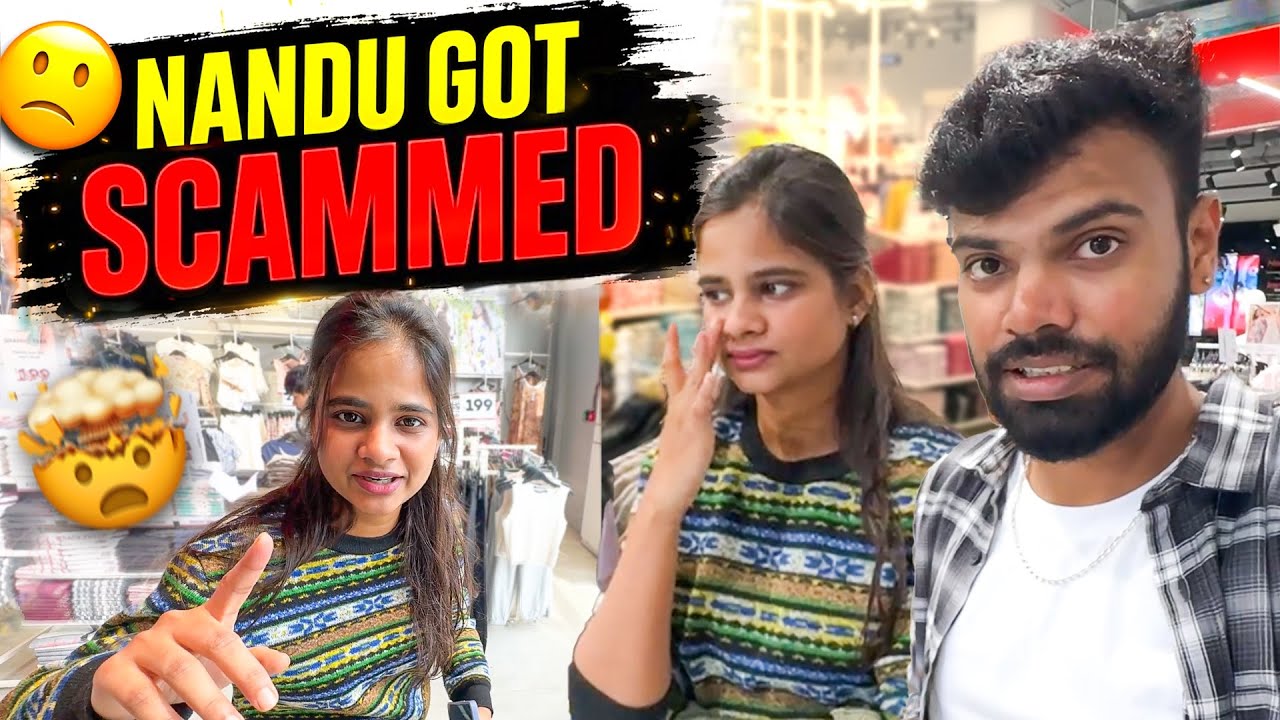 Nandu Got Scammed 😭 | ಬಿಸಿನೆಸ್ ನಡಿಸೋದು ತುಂಬ ಕಷ್ಟ 🥵