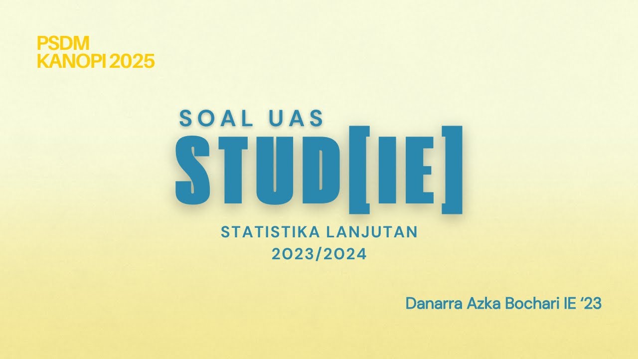 STUD[IE] UAS STATLAN EVEN SEMESTER 23/24
