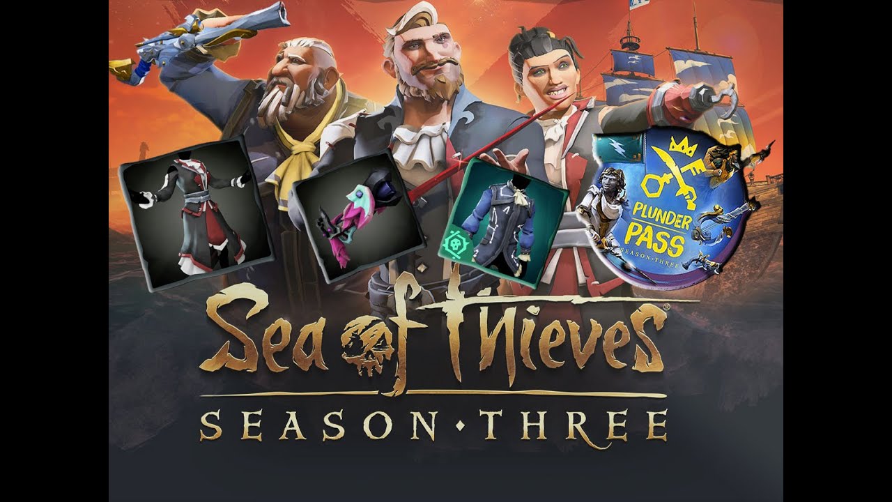 Sea Of Thieves - All 100 Rewards for Season 3 & Plunder Pass - No Commentary!