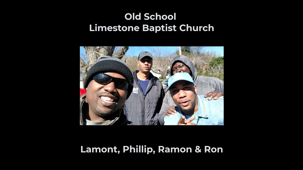 Old School Limestone - Lamont, Phillip, Ramon & Ron