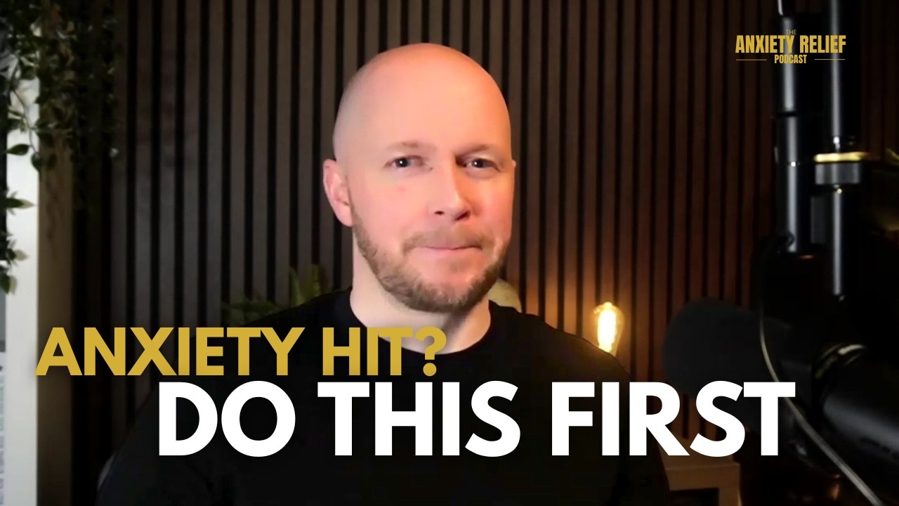 What To Do In The First 60 Seconds Of Anxiety (Video)