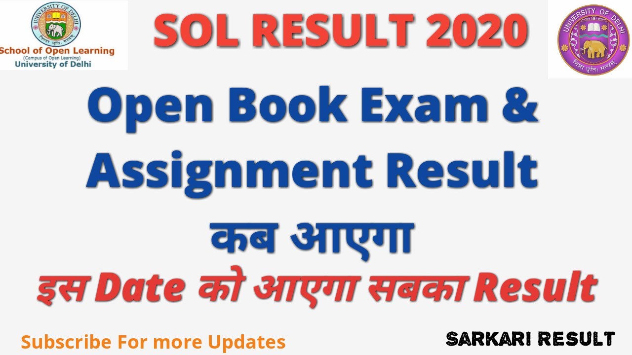 SOL RESULT 2020 || Open Book Exam & Assignment Result कब आएगा || इस Date को आएगा सबका Result
