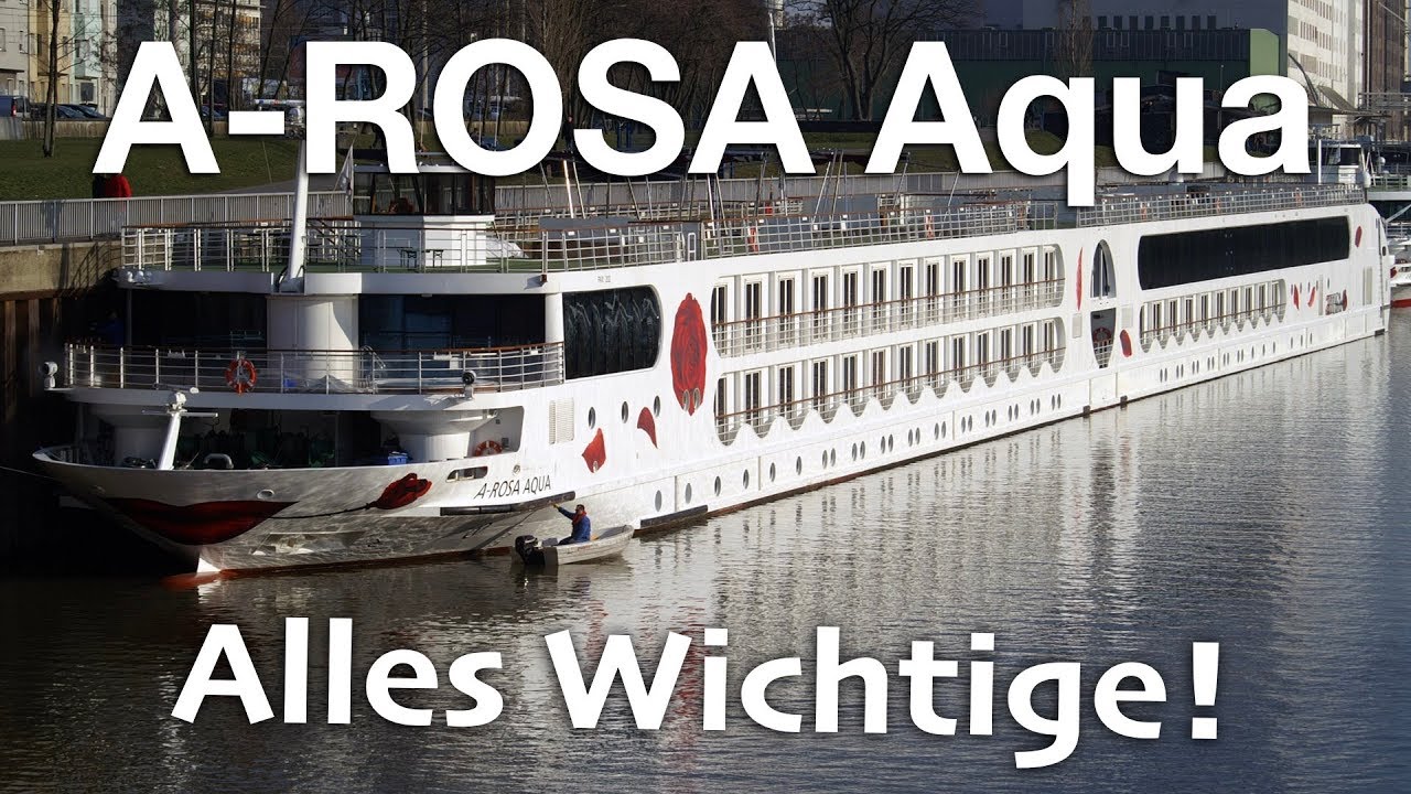 A-ROSA Aqua: Schiffsrundgang, Kabinen & Reise
