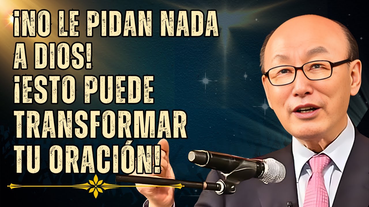 DAVID PAUL YONGGI CHO  - EL SECRETO PARA RECIBIR MÁS DE LO QUE IMAGINAS EN TUS ORACIONES!
