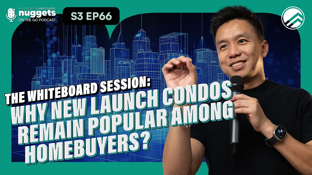 11 Key Factors That Drive The Allure of New Launch Condos! | NOTG S3 EP 66