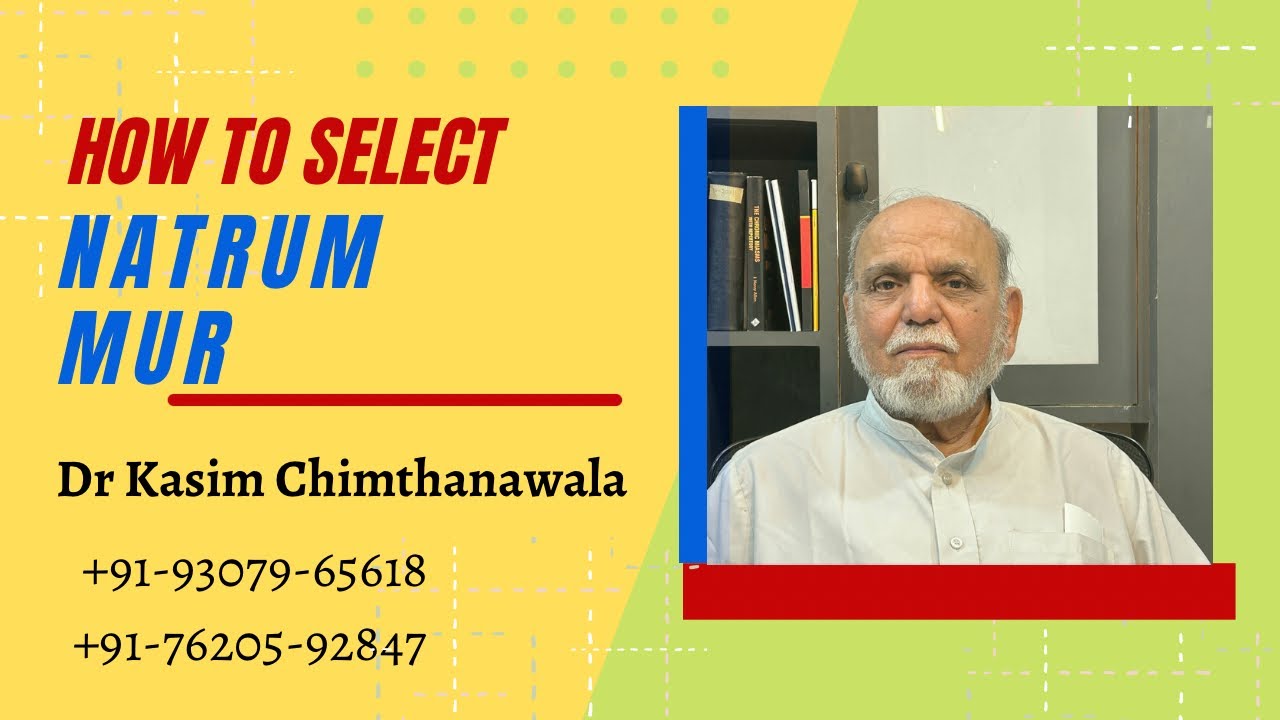 NATRUM MUR। Homeopathic remedy। Dr Kasim Chimthanawala #youtube #video #health #cure