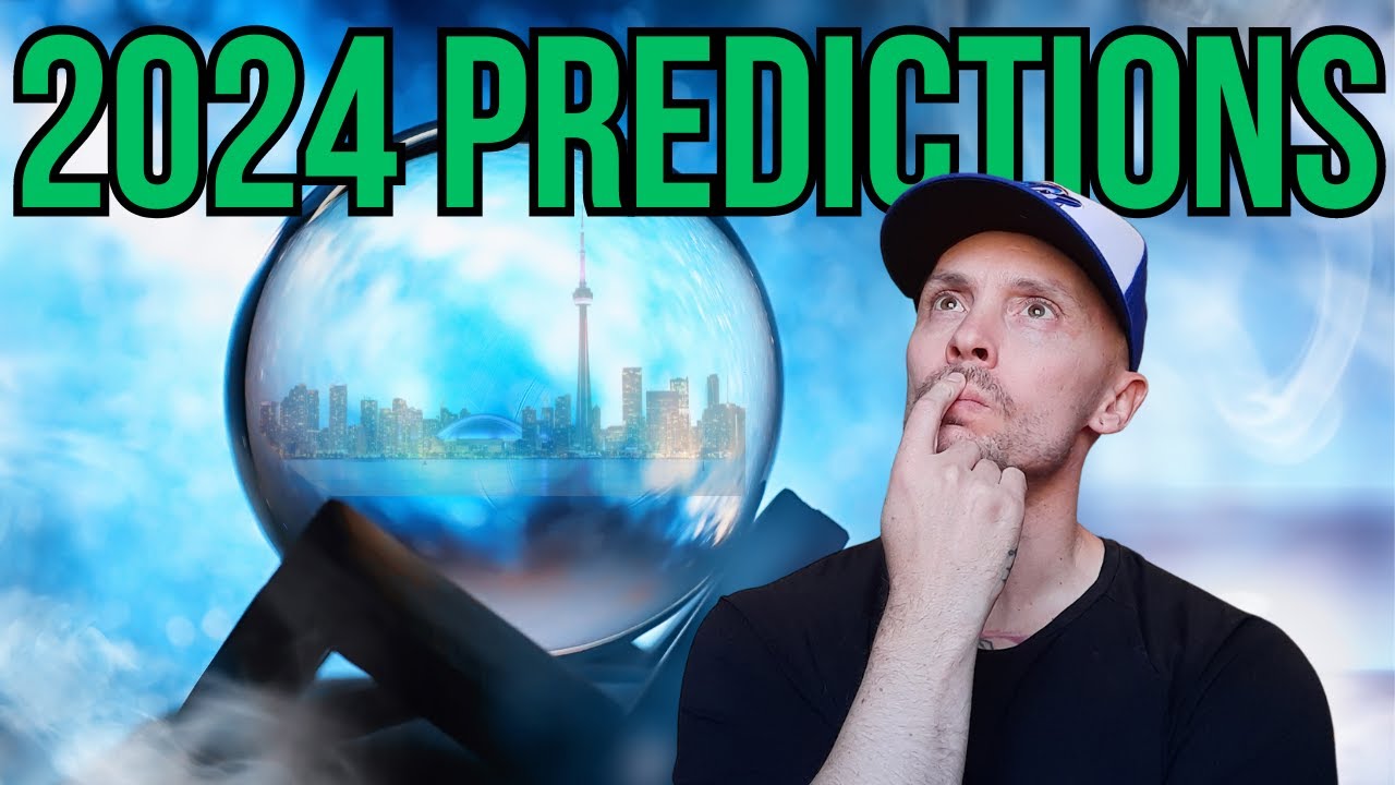 Expect THIS in Toronto Real Estate in 2024 | Toronto Realtor Insights and Forecasts