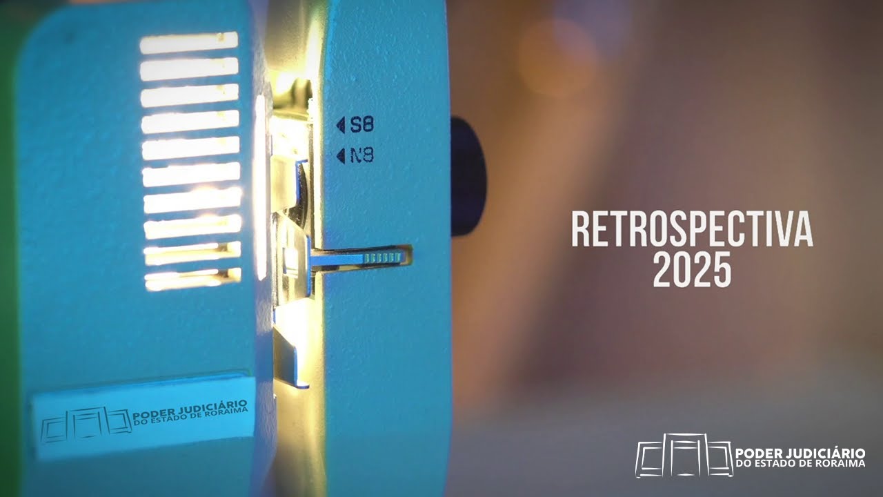 Retrospectiva 2025 - Tribunal de Justiça de Roraima