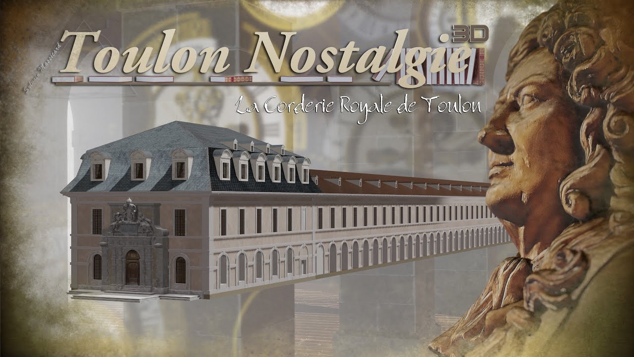 La Corderie Royale de Toulon