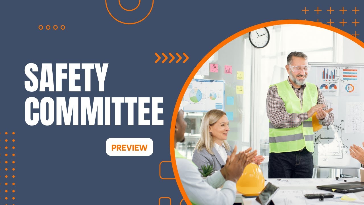 Safety Committee (Safety Training Preview)