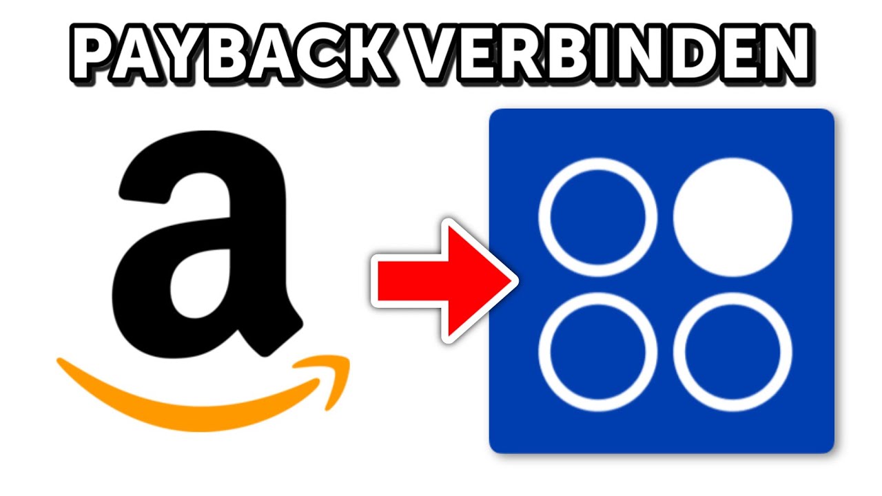 Payback mit Amazon verbinden & Punkte sammeln &ndash; Anleitung Deutsch