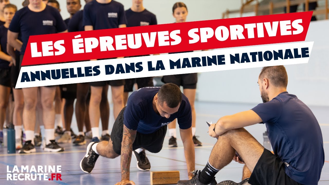Présentation des épreuves annuelles de sport au sein de la Marine nationale 💪