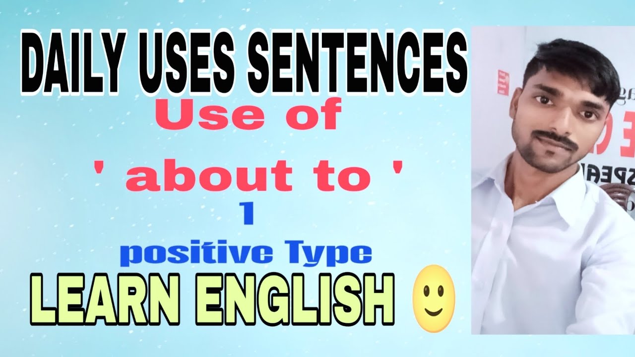 ll Daily uses sentences ll about to l English language ll 